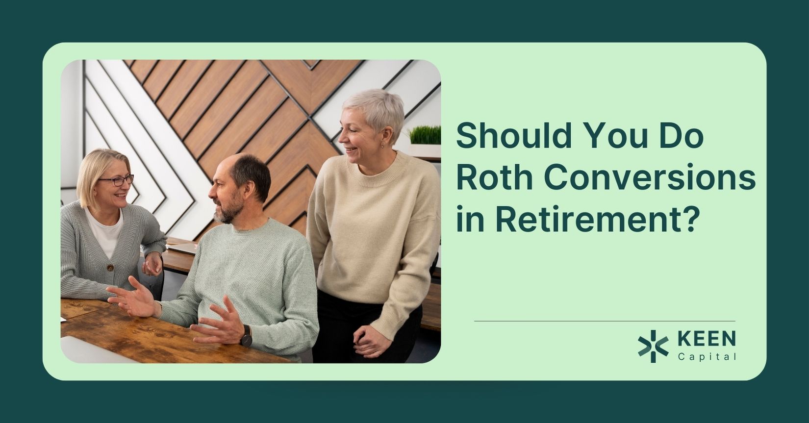 Roth Conversions in Retirement