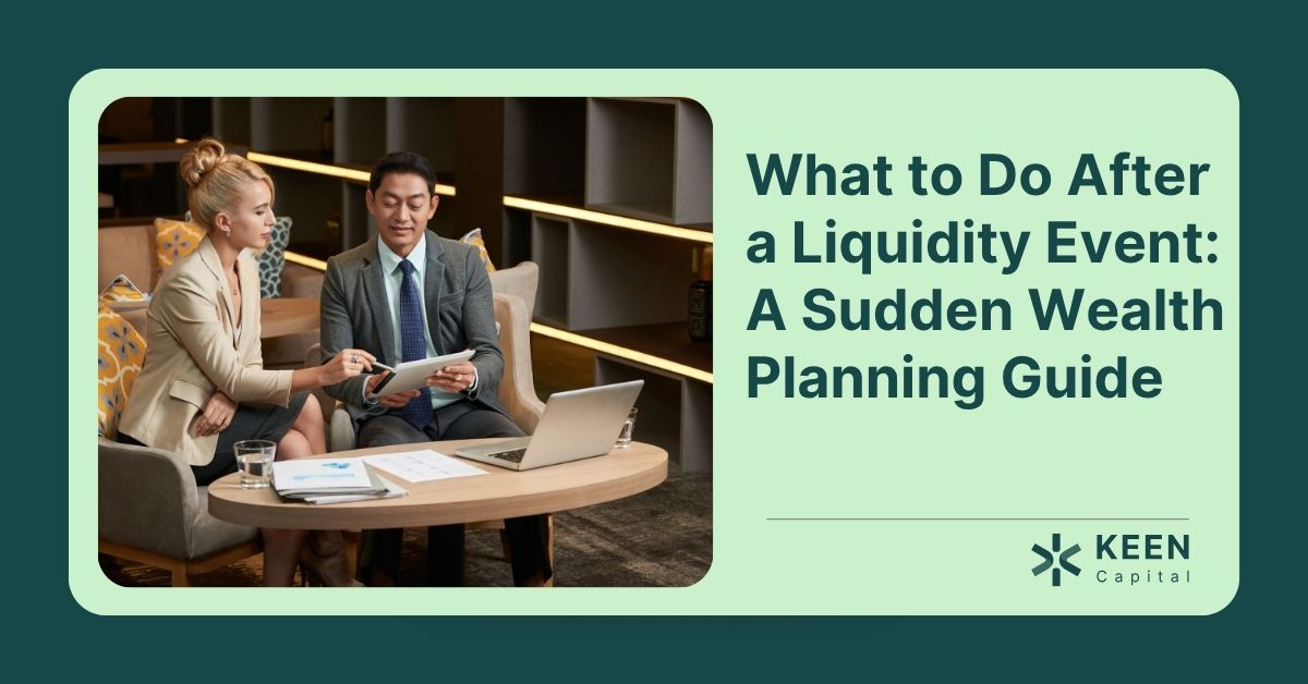 What to Do After a Liquidity Event